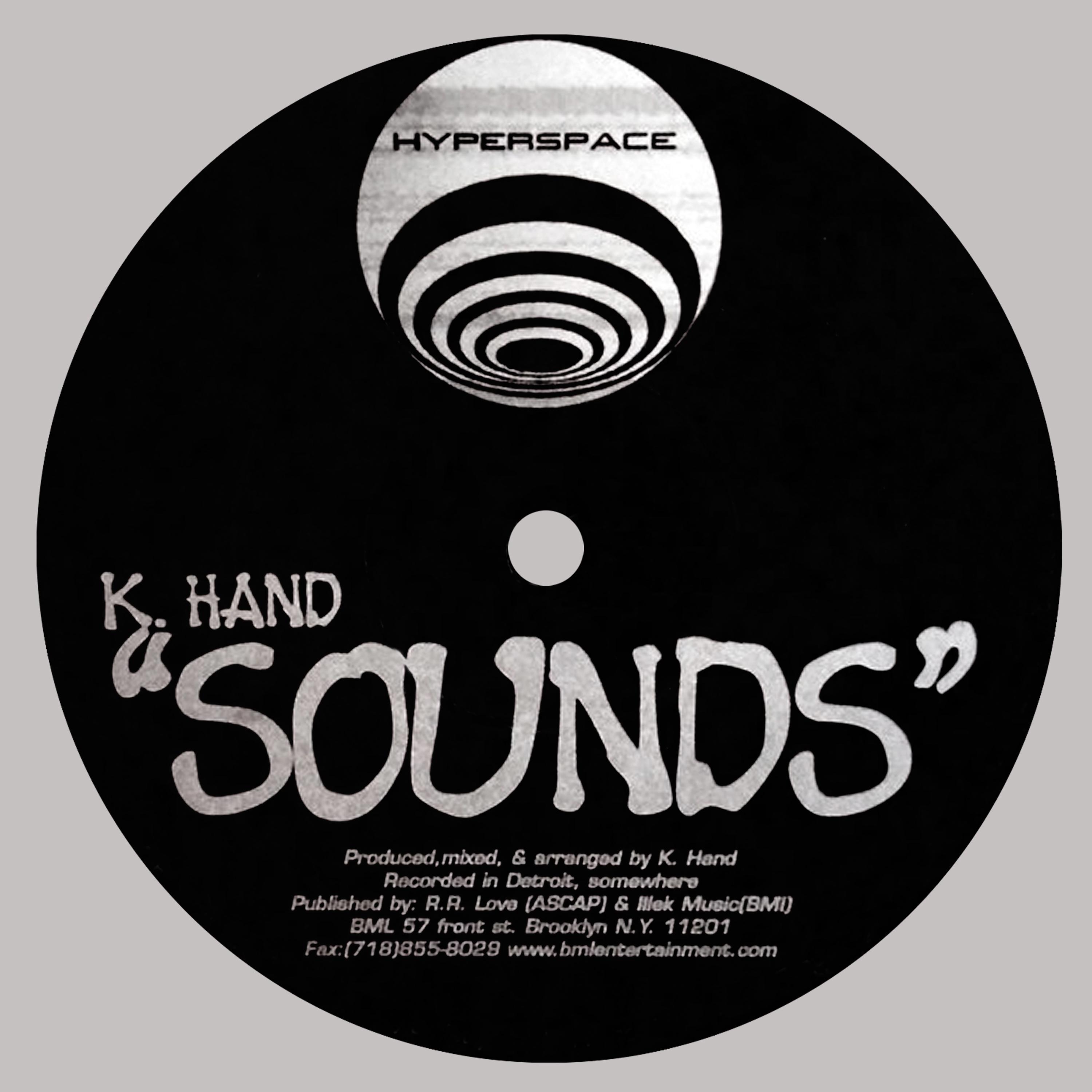 K Hand - These Sounds