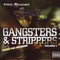 Gangsters & Strippers专辑