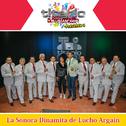 Titanio y Sus Amigos Presenta a la Sonora Dinamita de Lucho Argain专辑