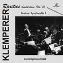 BRUCKNER, A.: Symphony No. 5 (Klemperer Rarities: Amsterdam, Vol. 14) (Klemperer) (1957)专辑