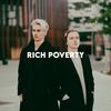 Rich Poverty - Too Late