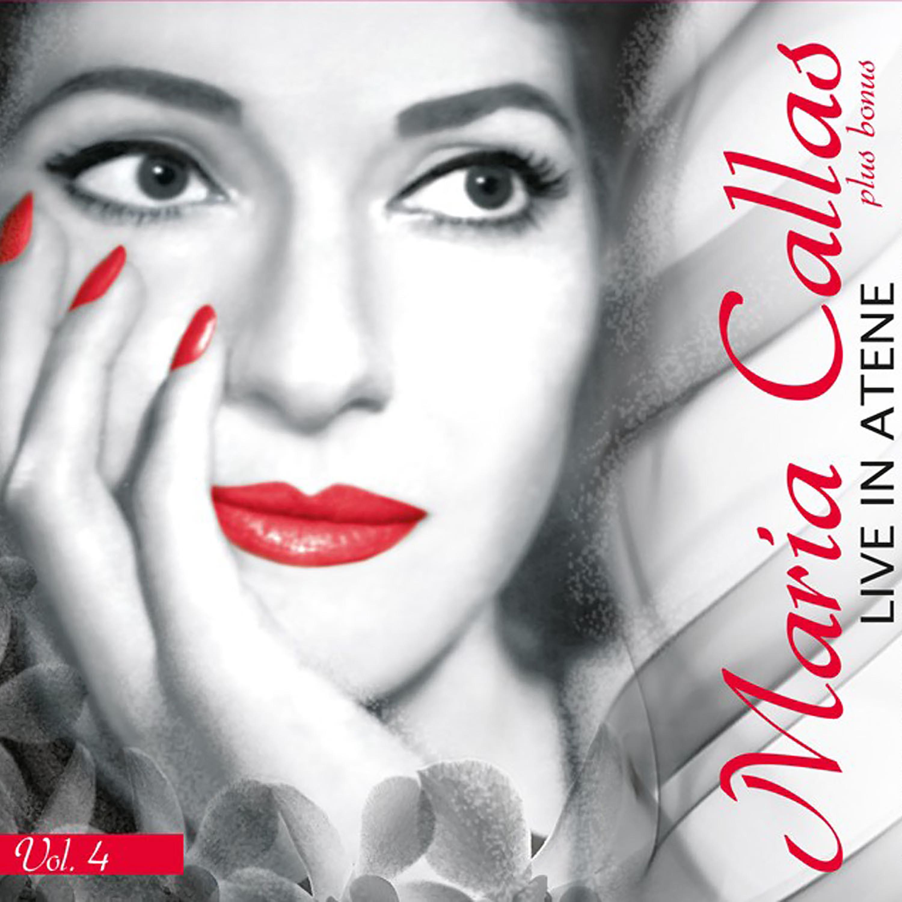 Maria Callas - Live in Atene (Live)