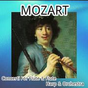 Mozart - Concerto for Flute and Flute, Harp and Orchestra