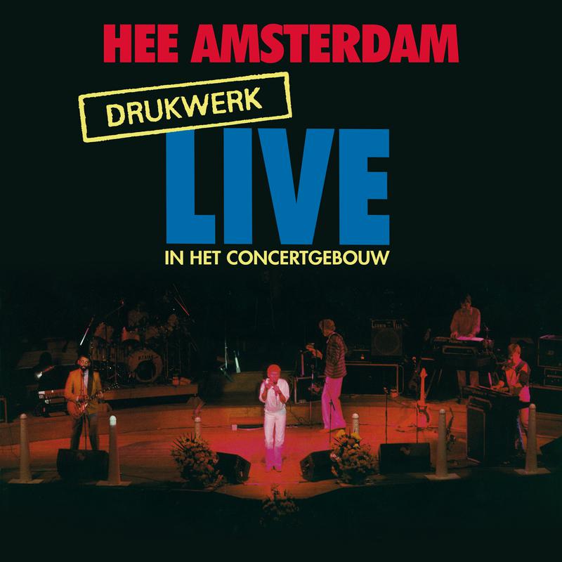 Hee Amsterdam - Drukwerk Live In Het Concertgebouw专辑