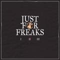 Just For Freaks Vol. 2