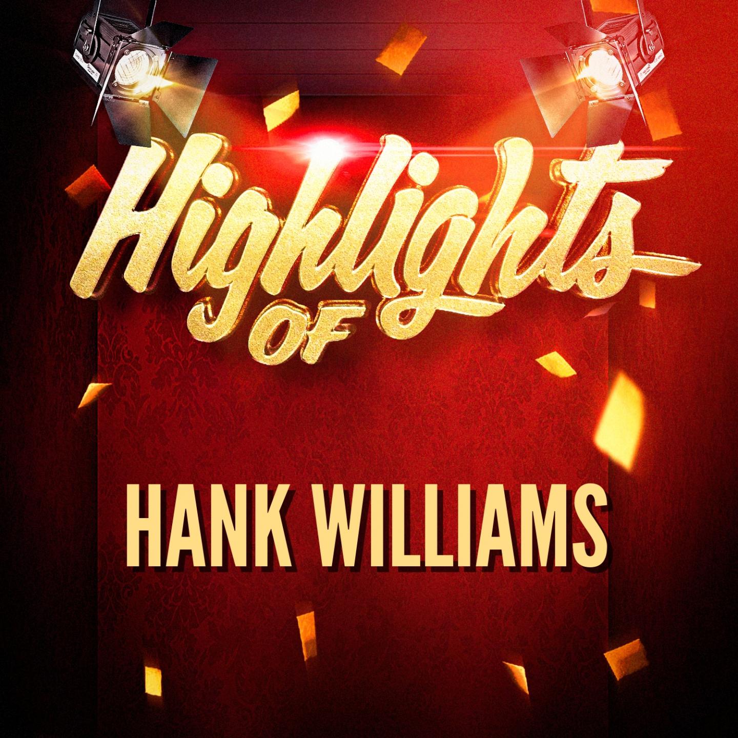 Highlights of Hank Williams专辑