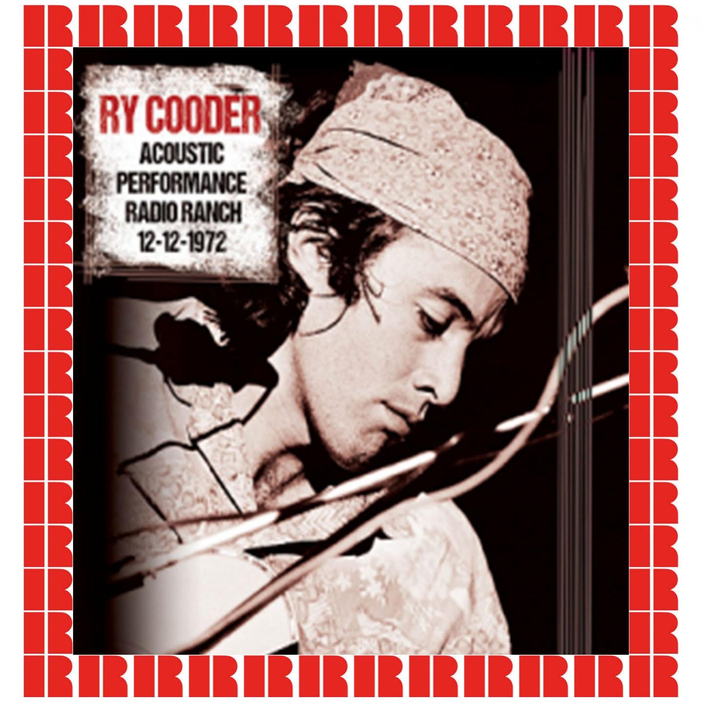 Acoustic Performance: Radio Ranch, 1972 (Hd Remastered Edition)
