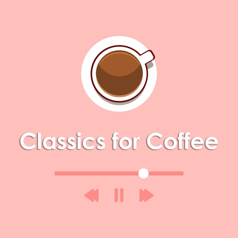 Satie: Classics for Coffee