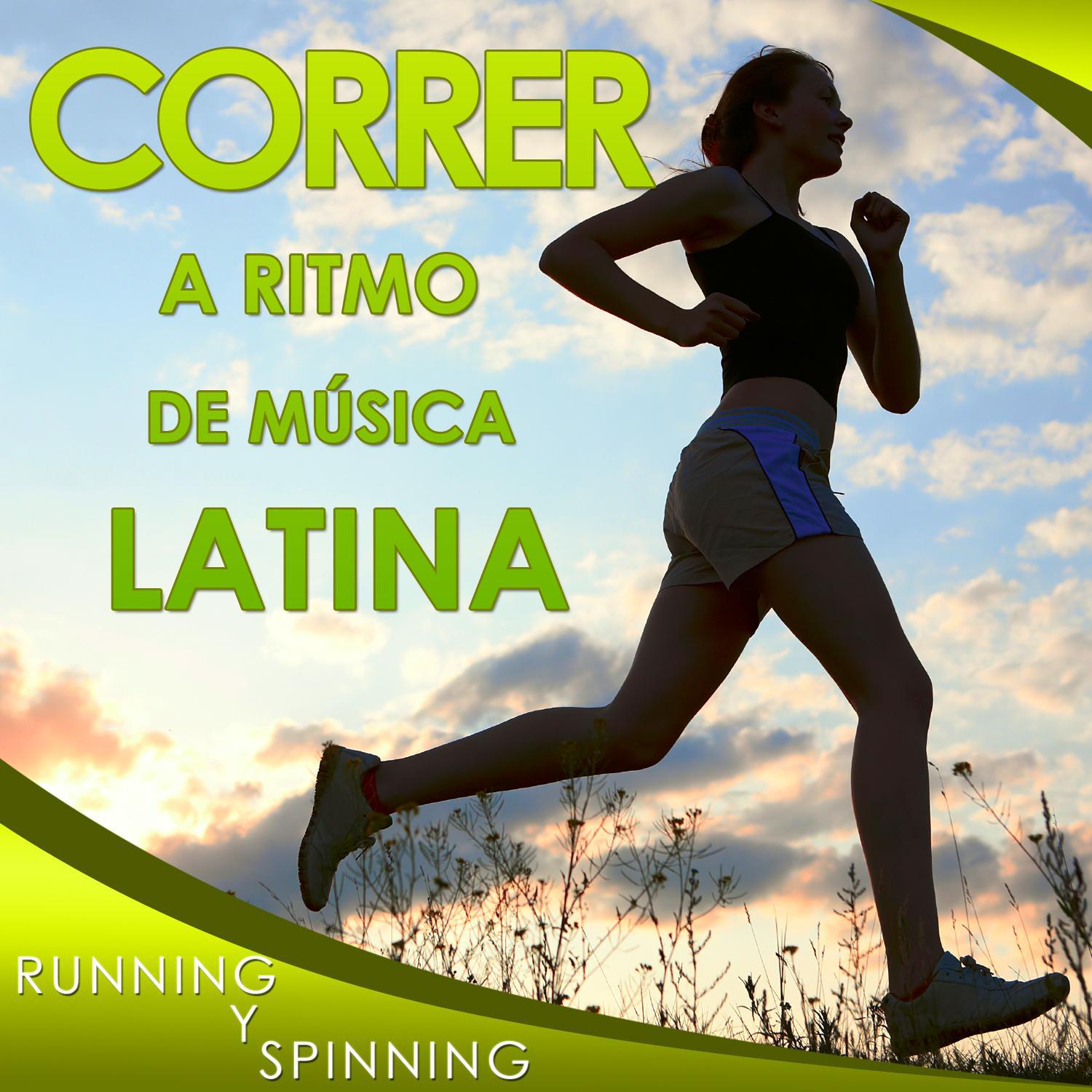 Correr a Ritmo de Música Latina. Running y Spinning专辑