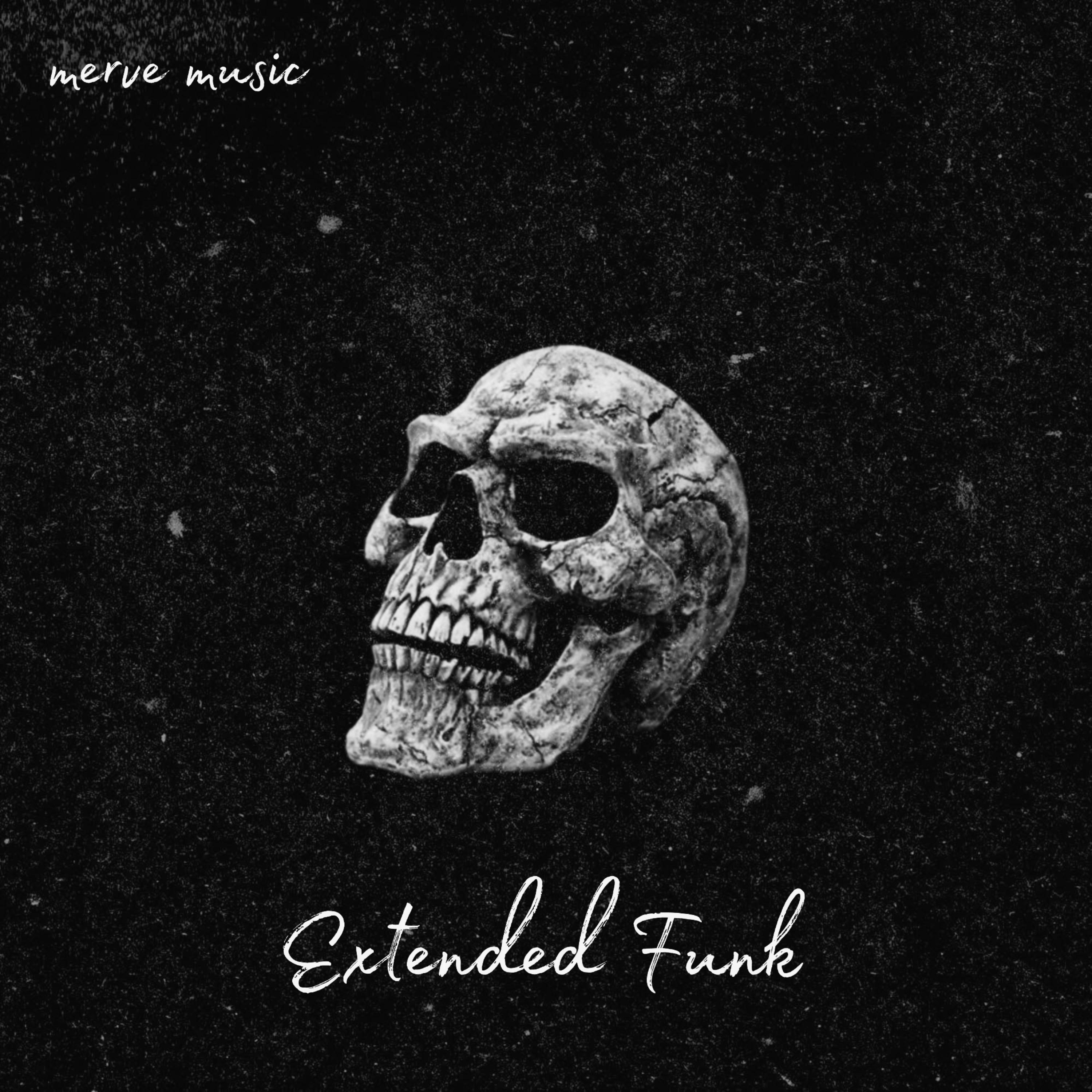 Extended Funk (Super Slowed)