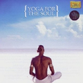 Yoga For The Soul