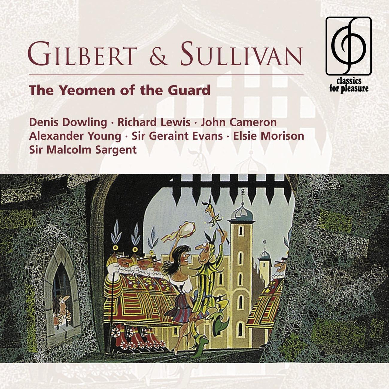 Gilbert & Sullivan: The Yeomen of the Guard