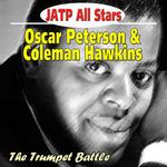 Jatp All Stars Feat. Oscar Peterson & Coleman Hawkins - The Trumpet Battle专辑