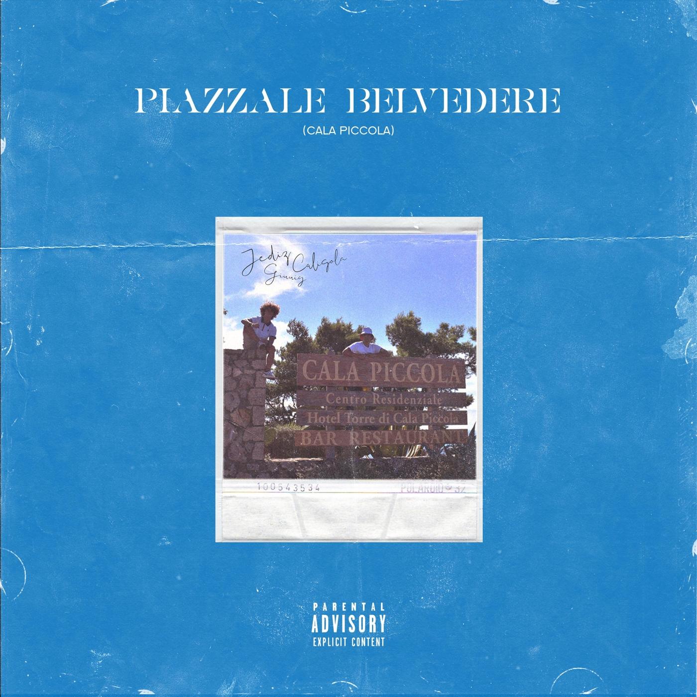 Piazzale Belvedere (Cala Piccola) [feat. Caligola]