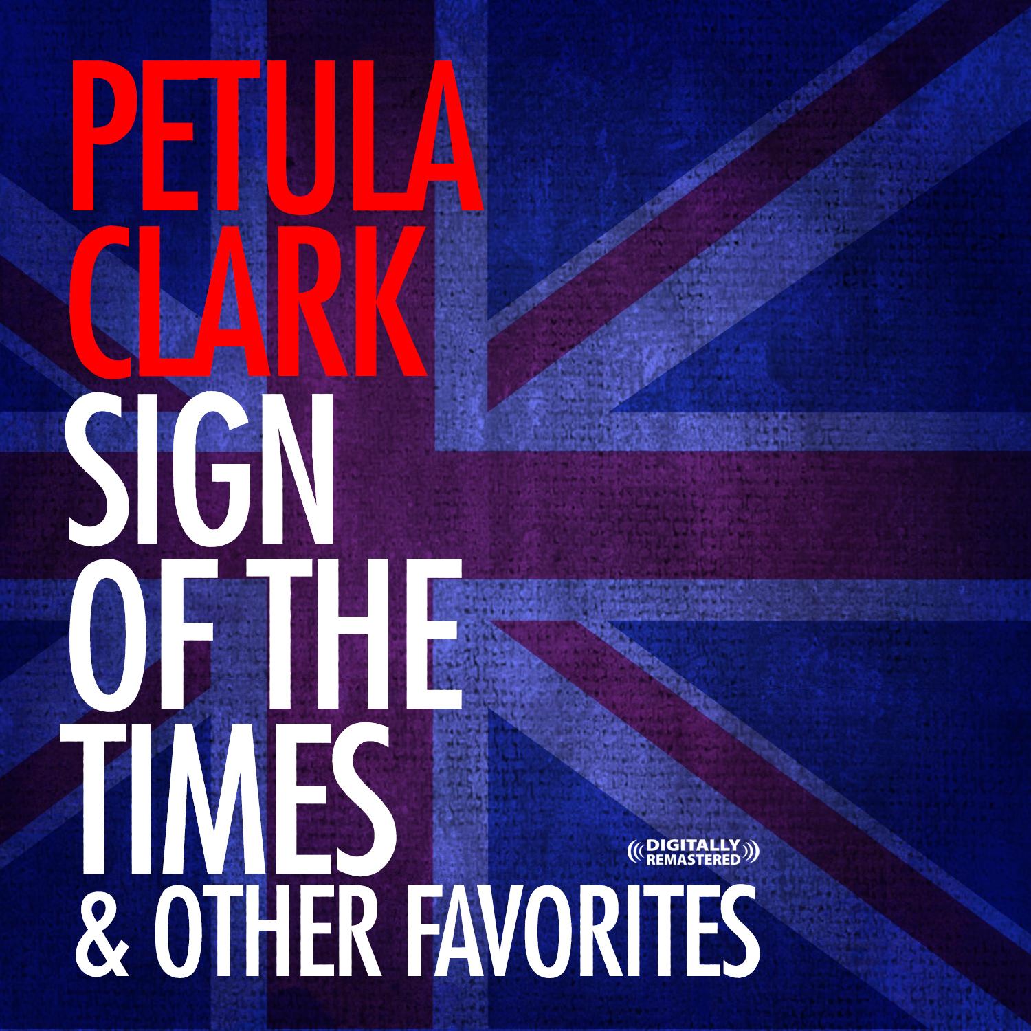 Sign Of The Times & Other Favorites (Digitally Remastered)