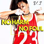 No harm no foul专辑