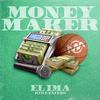 EL IMA - Money Maker