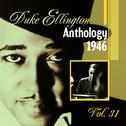 The Duke Ellington Anthology, Vol. 31 : 1946 A专辑