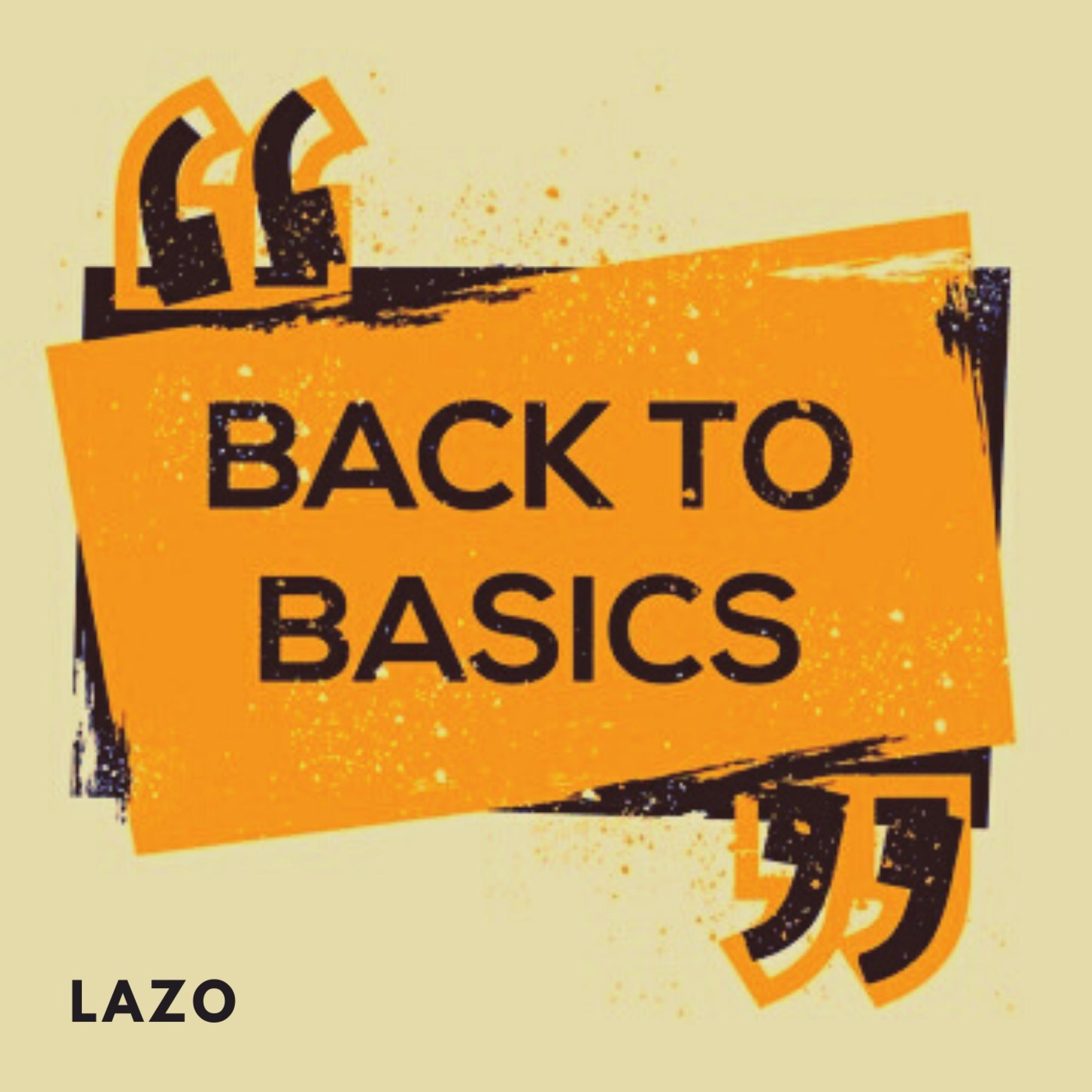 Back to the basics