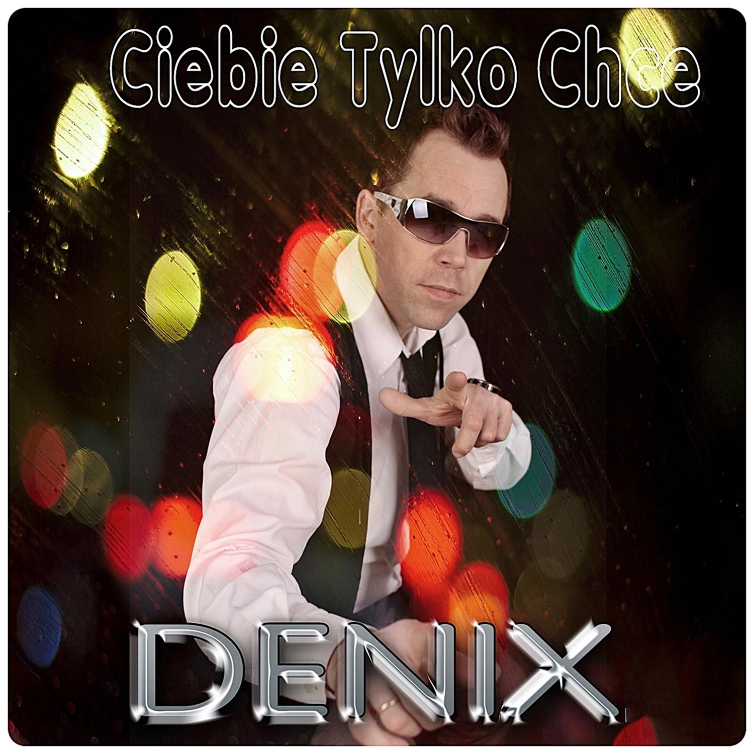 Ciebię tylko chcę (Extended)