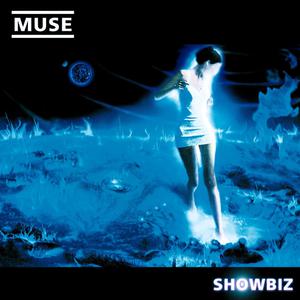 Muse - SHOWBIZ （降1半音）