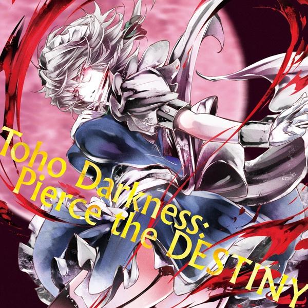 Toho Darkness:Pierce the DESTINY