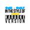 One & Only (In the Style of Adele) [Karaoke Version] - Single专辑