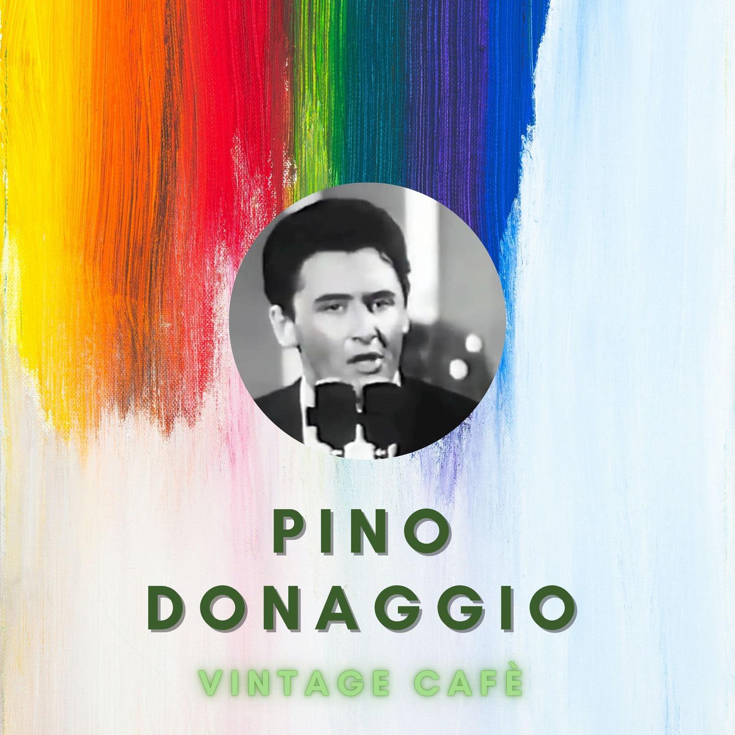 Pino Donaggio - Vintage Cafè