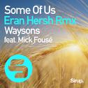 Some of Us (Eran Hersh Remix)专辑