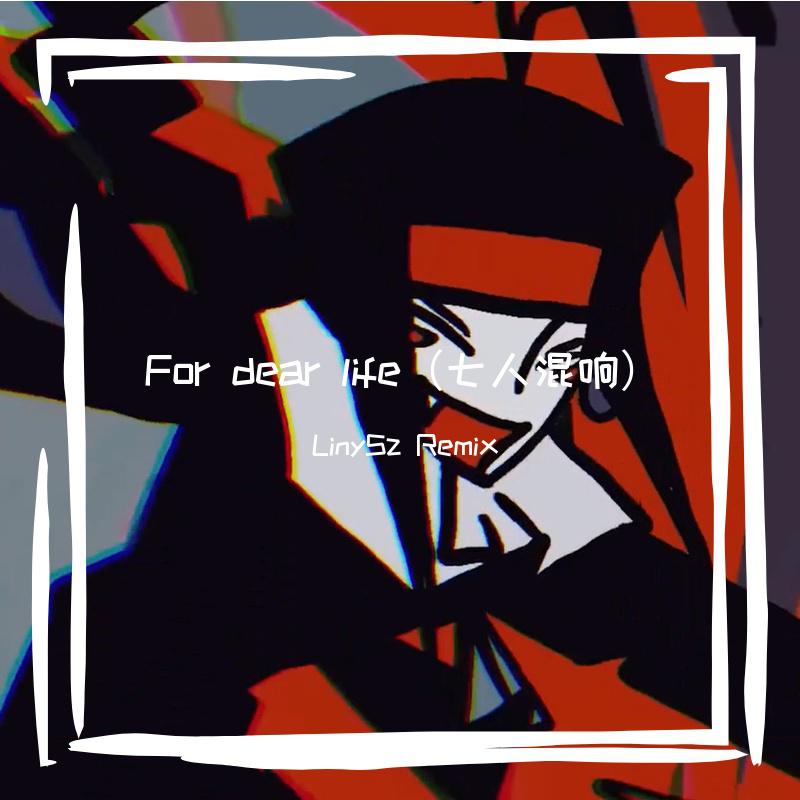 For dear life