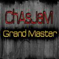 ChAsJaM - Grand Master