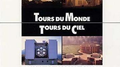 Tours Du Monde, Tours Du Ciel专辑