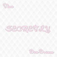 TinaYu Ft. DonDream - Secretly (2022 Remastered)