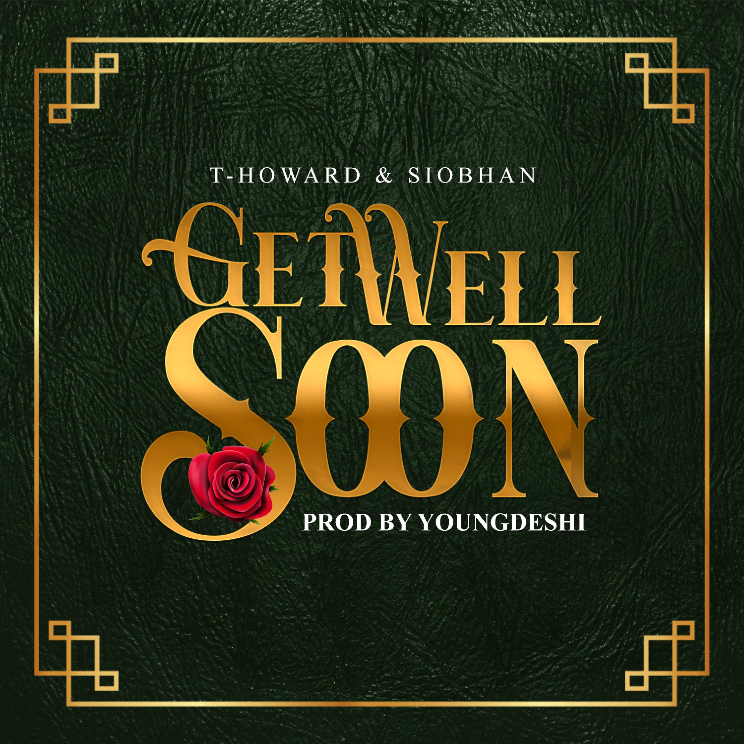 Get Well Soon (feat. Siobhan)