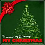 Rosemary Clooney: My Christmas (Remastered)专辑