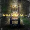 Tamen Rayy - Kill Em All (feat. Rowdy Kranz)
