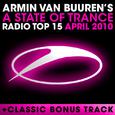 A State Of Trance Radio Top 15 - April 2010