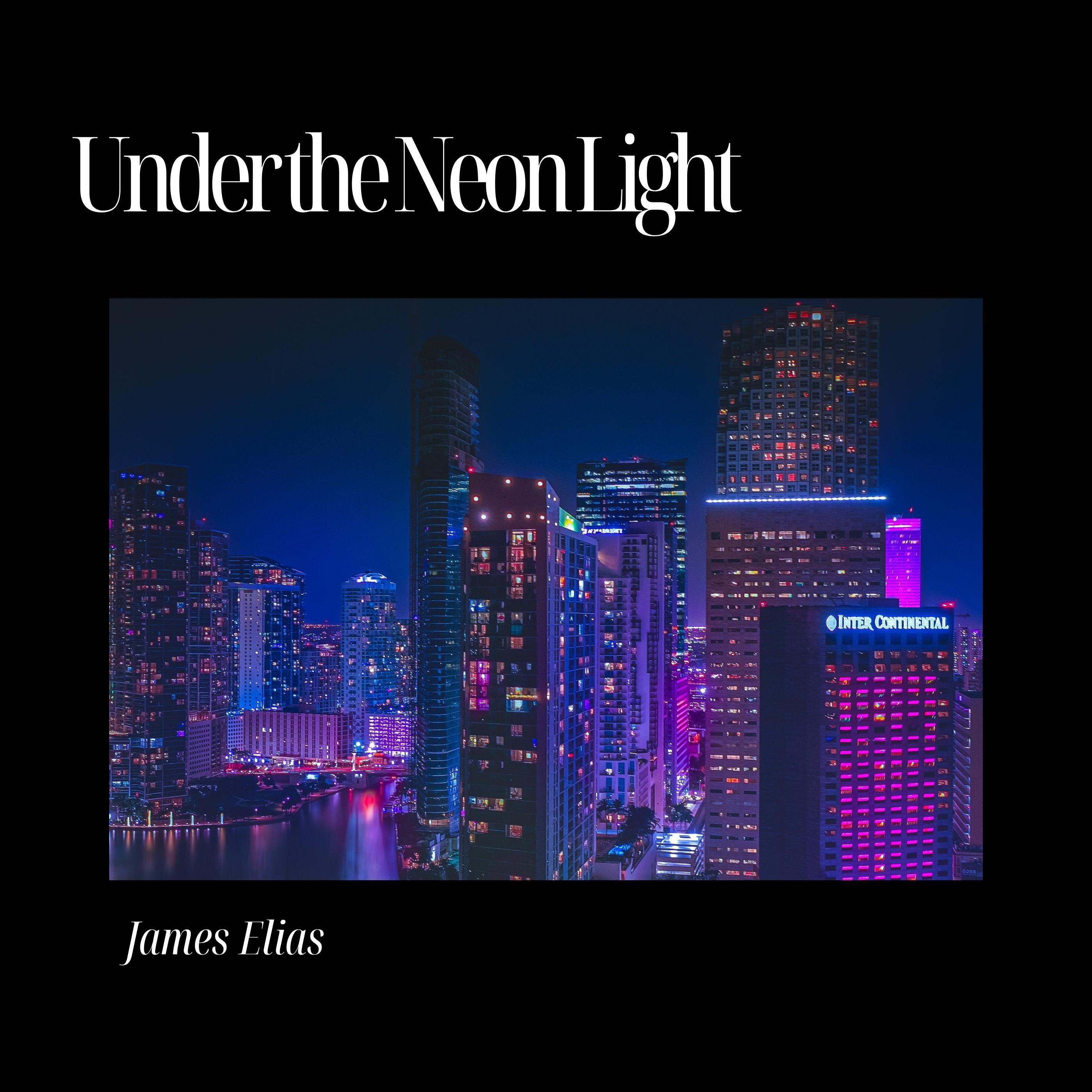 Under the Neon Light