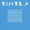 T.I.N.T.L.A专辑