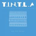 T.I.N.T.L.A