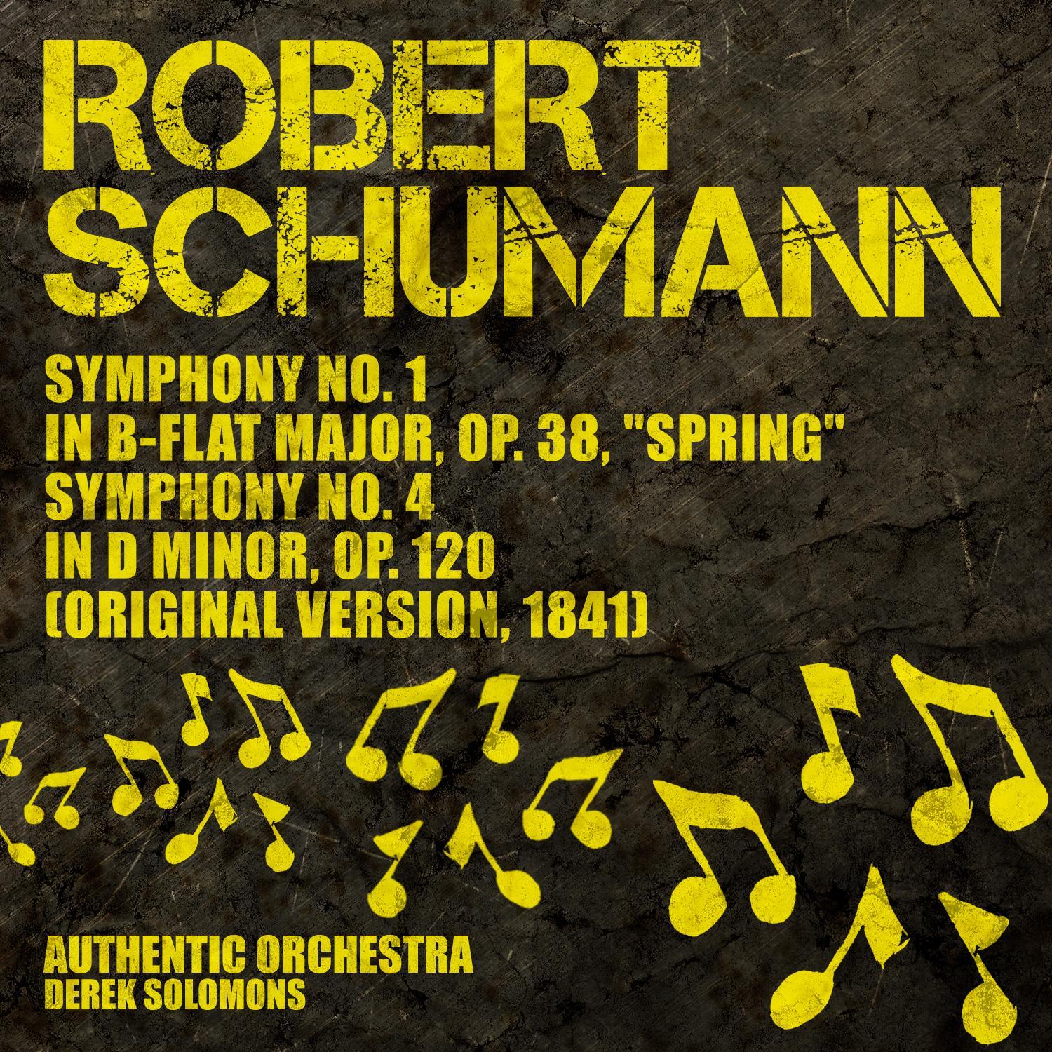 Robert Schumann: Symphonies
