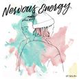 Nervous Energy