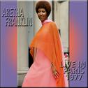 Aretha Franklin Live in Paris 1977专辑