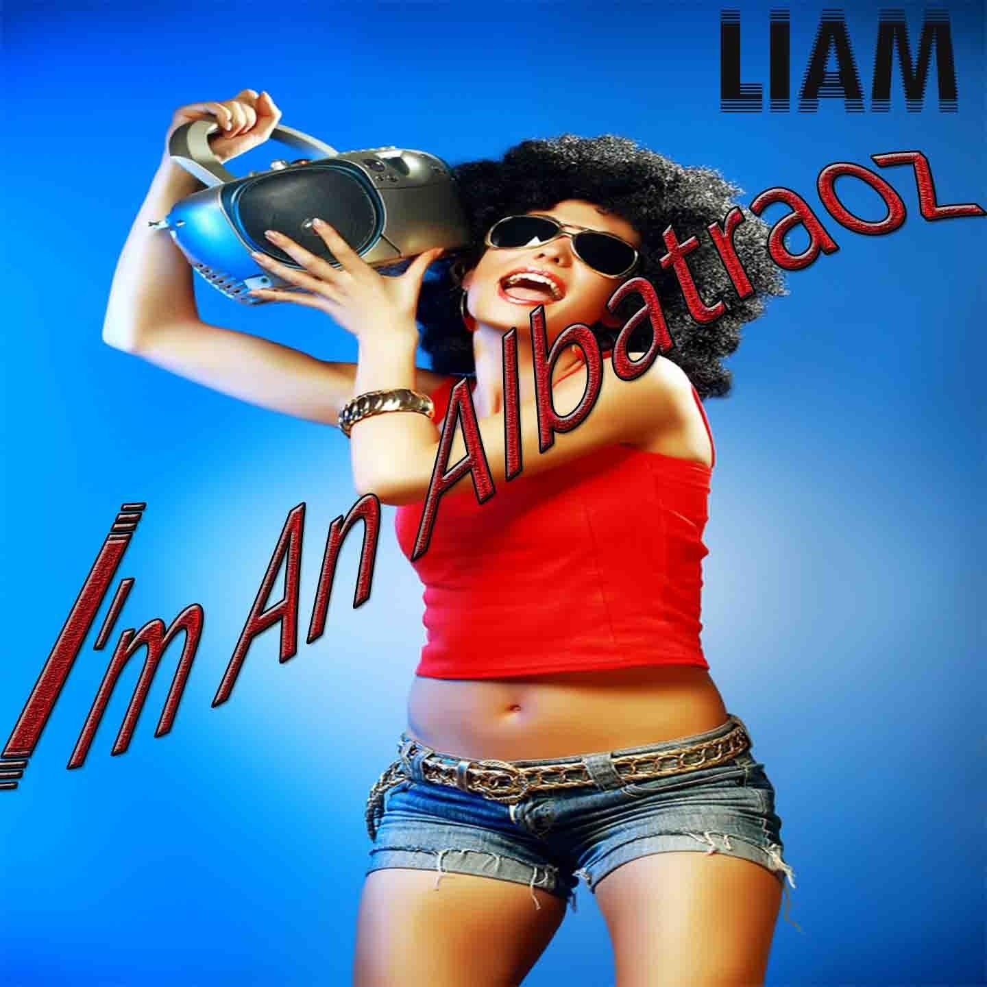 I'm an Albatraoz (Re Edit)