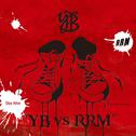 YB vs RRM专辑