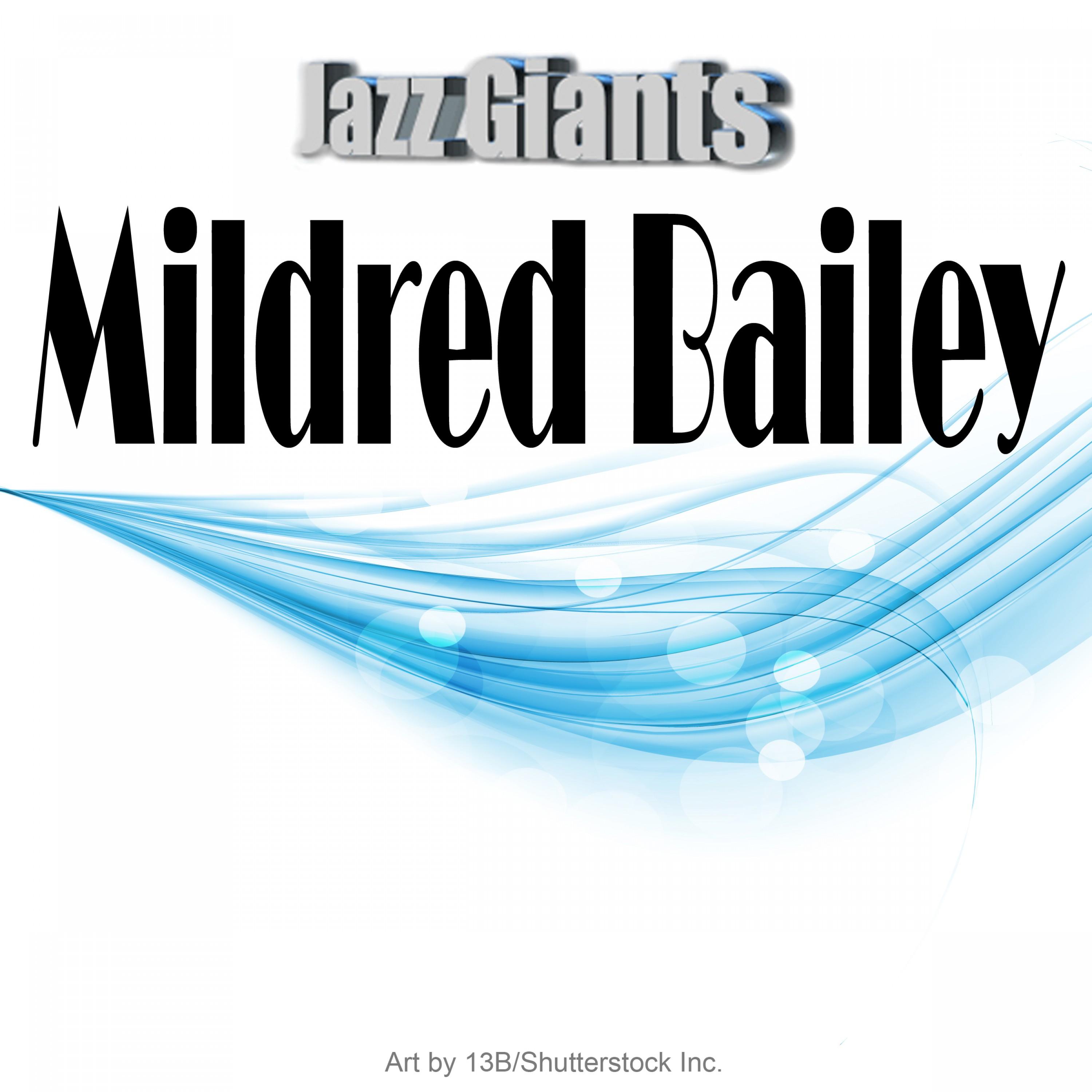 Jazz Giants: Mildred Bailey