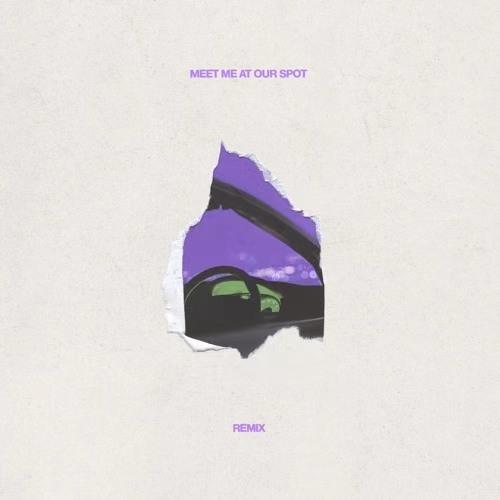 Meet Me At Our Spot (Remix)