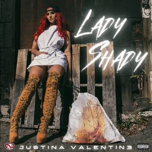 Justina Valentine - Lady Shady (Instrumental) 原版无和声伴奏