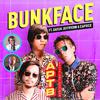 Bunkface - Apa Pun Tak Boleh
