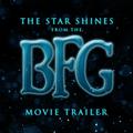 The Star Shines (Edit From "The Bfg" Movie Trailer)